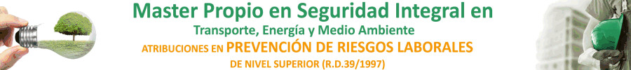 9 Mster Propio Andaluca Tech en Seguridad Integral en Transporte, Energa y Medio Ambiente 